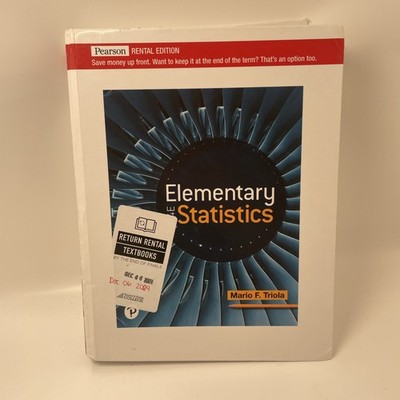 Elementary Statistics [RENTAL - Paperback, by Mario F. Triola - Good