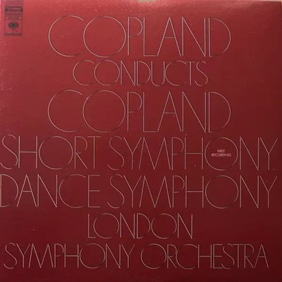 Short Symphony / Dance Symphony, Aaron Copland und London Symphony Orchestra