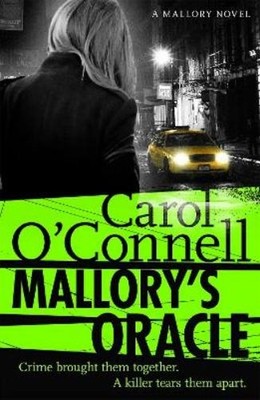 Carol O'Connell Mallory's Oracle (Taschenbuch)
