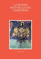 Evelyne Zuber | La Bonne Nouvelle Des ChéRubins | Taschenbuch | FranzöSisch