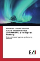 Ravikumar Kurup (U. A.) | Arcaia Endosimbiotica, Autoimmunità E Fenotipo Di...