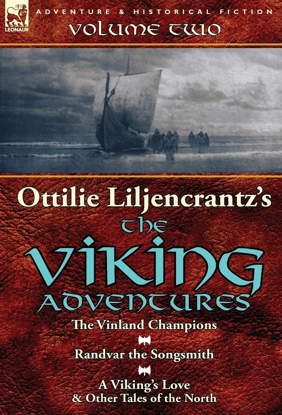 Ottilie A. Liljencrantz | Ottilie A. Liljencrantz's 'the Viking