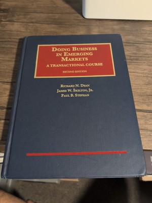 Doing Business in Emerging Markets, A Transactional Course USED
