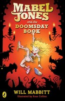 Mabel Jones And The Doomsday Book | Will Mabbitt | Taschenbuch | Englisch | 2017