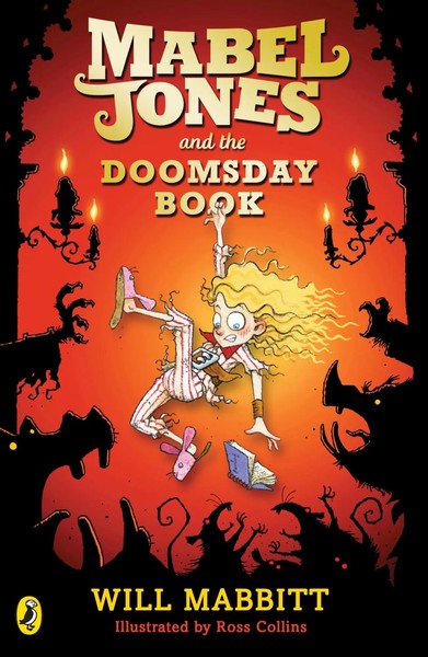 Mabel Jones And The Doomsday Book | Will Mabbitt | Taschenbuch | Englisch | 2017-image