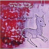 Meat Purveyors Someday Soon Things Will Be Much Worse CD New 744302013022