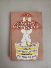 The Rabbit's Umbrella - George Plimpton 1955 Viking Press New York PÈNE DU BOIS