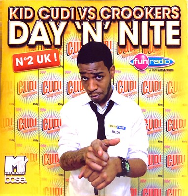 FRENCH CD MAXI SINGLE KID CUDI vs CROOKERS DAY 'N' NITE RARE COMME NEUF 2009