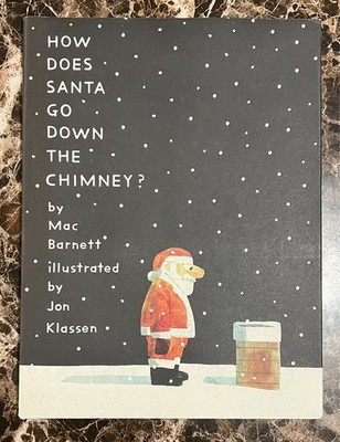 How Does Santa Go Down the Chimney?: A funny and magical Christmas story from ic