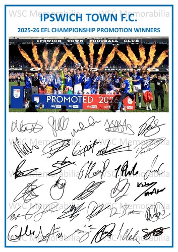 12592. 2025-26 Ipswich Town Signed Team Photo Sheet (PRINTED AUTOGRAPH - A4)