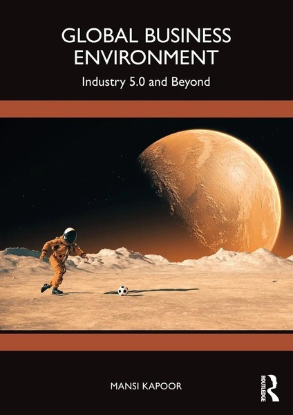 Global Business Environment Industry 5.0 And Beyond Mansi Kapoor Taschenbuch-image