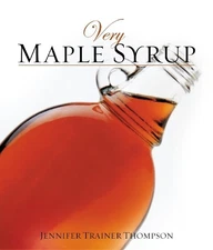 Very Maple Syrup: [A Cookbook] (Ver..., Jennifer Traine