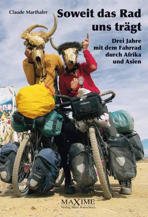Claude Marthaler | Soweit Das Rad Uns Trägt | Buch | Deutsch (2012) |