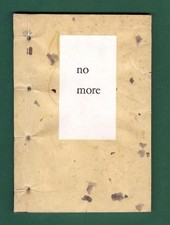 Corman, Cid. NO MORE. Japanese Printing. Elizabeth Press, 1970. Very Fine