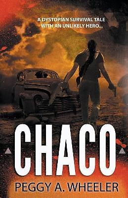 Chaco By Peggy a Wheeler - New Copy - 9781988256757