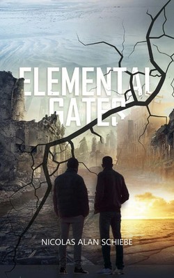 Elemental Gates | Nicolas Schiebe | Taschenbuch | Englisch | 2023