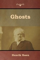 Henrik Ibsen | Ghosts | Taschenbuch | Englisch (2019) | Kartoniert / Broschiert