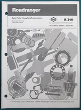 Roadranger Eaton Fuller Heavy Duty Transmission Service Shop Repair Manual Roadranger Eaton Fuller Heavy Duty Transmission Service Shop Repair Manual