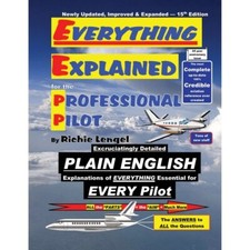 Everything Explained for the Professional Pil...