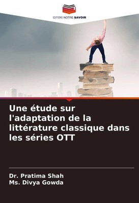 Une étude sur l'adaptation de la littérature classique dans les séries OTT Buch