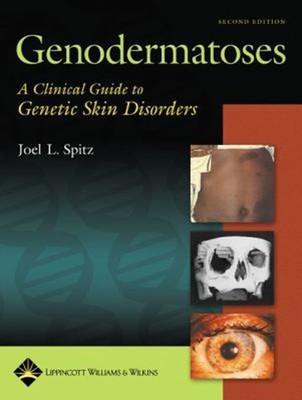 Genodermatoses : A Clinical Guide to Genetic Skin Disorders Hardc