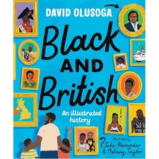 Image of Black and British: An Illustrated History - Paperback - Brand New & Sealed