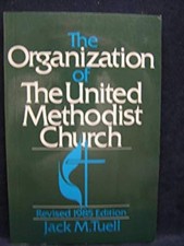The Organization of the United Methodist Church, 2009-2012 Jack M