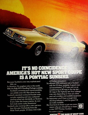 Original 1977 Pontiac AD: America's hot new sport coupe is a Pontiac Sunbird