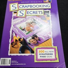 Creating Keepsakes Scrapbooking Secrets Becky Higgins Scrapbook Page Ideas New
