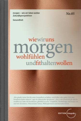 Thumbnail - Wie Wir Uns Morgen Fühlen Und Fit Halten Wollen 6628
