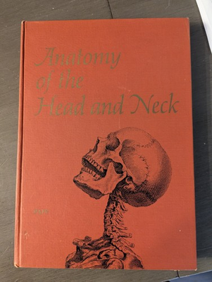 #ad Anatomy of the Head and Neck 1st Edition 1973 George Hugo Paff $250.00