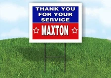 MAXTON THANK YOU SERVICE 18 in x 24 in Yard Sign Road Sign with Stand