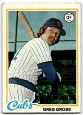 1978 TOPPS GREG GROSS CHICAGO CUBS #397