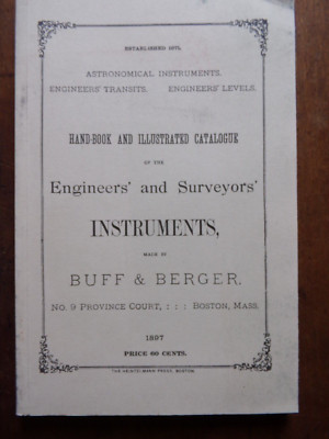 Hand-book Illustrated Catalogue Engineers'  Surveyors' Instruments Buff & Berger