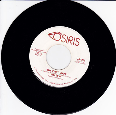 Phase 11 ''The First Shot/Happiness Is'' OSIRIS RECORDS OSI-003 USA 7'' NORTHERN