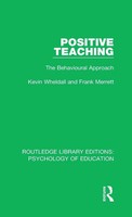 Positive Teaching | The Behavioural Approach | Kevin Wheldall (U. A.) | Buch