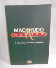 Macanudo Robust Cigar Standup Countertop Sign Memorabilia 15 x 10" FAST SHIP!