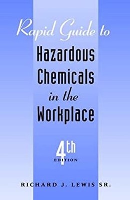 Rapid Guide to Hazardous Chemicals in the Workplace Paperback Ric