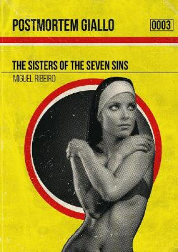 Thumbnail - Postmortm Giallo 0003: The Sisters Of The Seven Sins By Miguel Ribeiro
