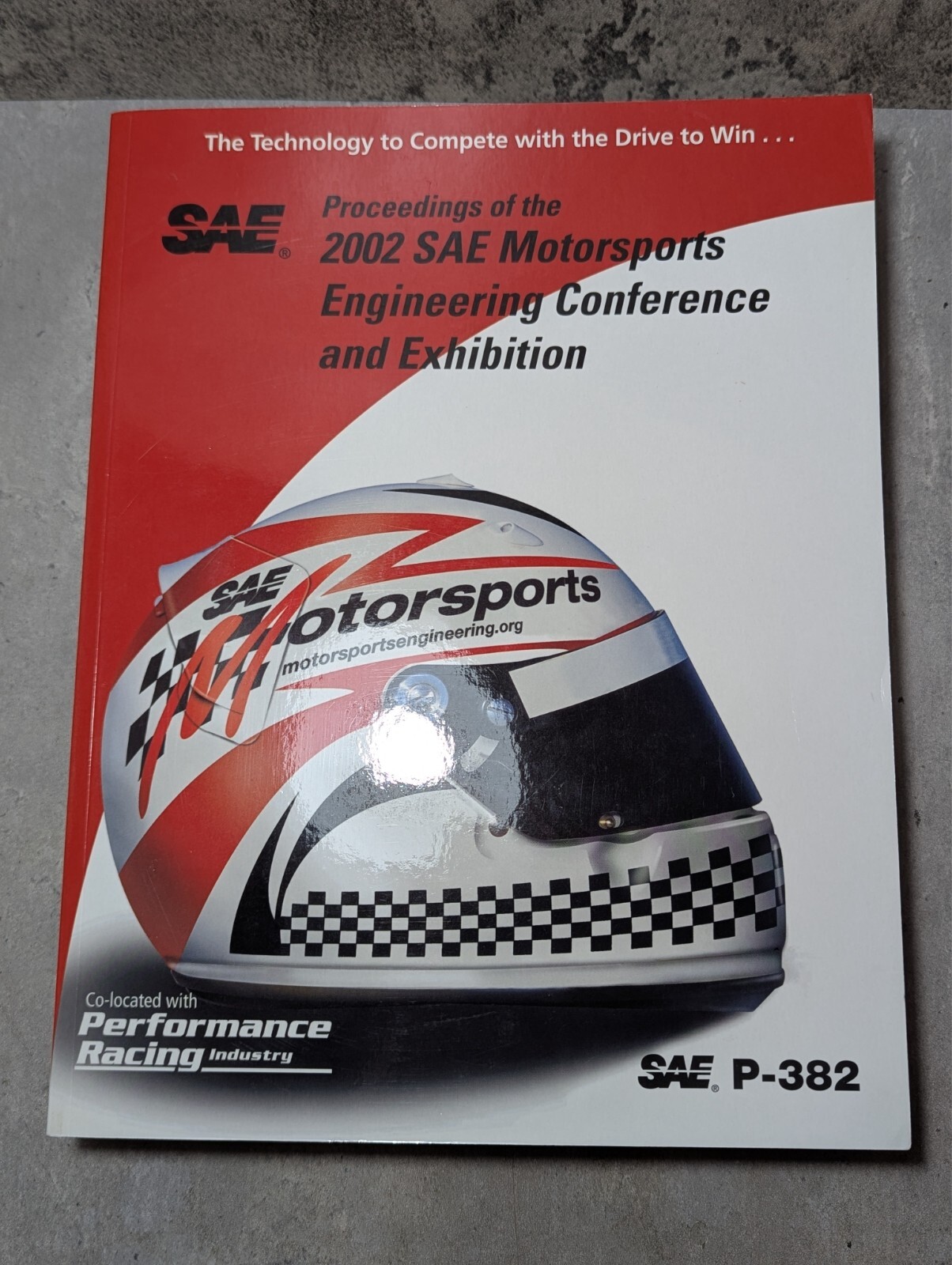 Proceedings of the 2002 SAE Motorsports Engineering Conference and Exhibition