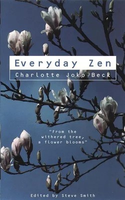 Everyday Zen | Love and Work | Charlotte Joko Beck | Taschenbuch | Englisch