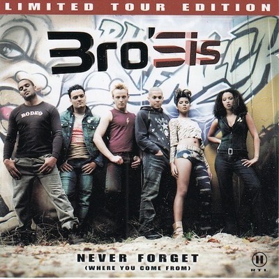 Brosis - Never Forget (Limited Tour Edition, 2CDs, Cheyenne, 2002, Pop)