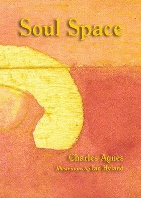 Charles Agnes Soul Space (Paperback) (UK IMPORT)