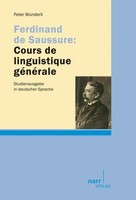 Ferdinand De Saussure: Cours De Linguistique GéNéRale Peter Wunderli