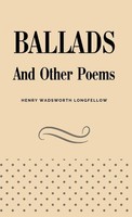 Ballads And Other Poems | Henry Wadsworth Longfellow | Buch | Englisch | 2023
