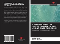 Mario Lucas (U. A.) | Evaluation OF THE Water Quality OF THE Chone River...