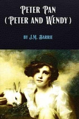 Peter Pan (Peter and Wendy) by J. M. - Paperback, by Barrie J. M. - Very Good