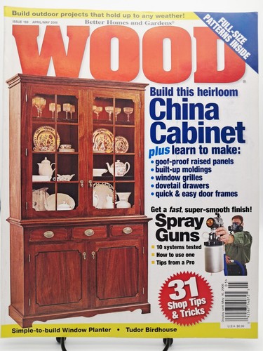 Wood Magazine May 2006 Issue 169 Build This Heirloom China Cabinet Shop Tricks