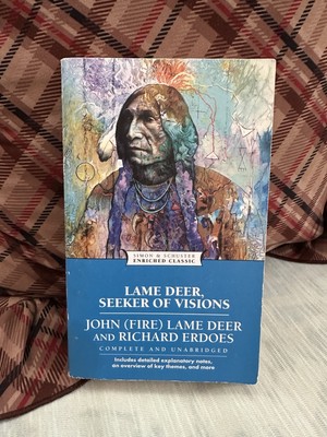 Lame Deer, Seeker of Visions (Simon & Schuster Enriched Classic) (Read Descrip)