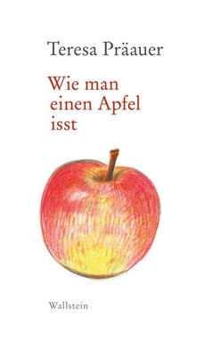 Wie man einen Apfel isst Rede zum Bremer Literaturpreis